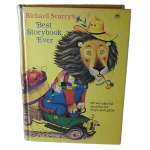 Richard Scarry's Best Storybook Ever! by Richard Scarry Golden Books 1968